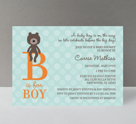 boy baby shower invitation with soft teal polka dot background, orange B is for boy text and brown teddy bear graphic