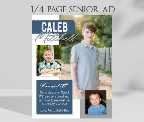 1/4 page senior yearbook ad with gray text box, blue accents and 3 photos